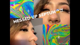 got my septum piercing done wrong???