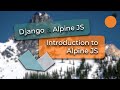 Django and Alpine.js - Introduction to Alpine.js