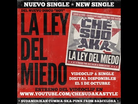 Nuevo videoclip de Che Sudaka, La ley del miedo