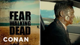 "Fear The Walking Dead" Exclusive Sneak Peek | CONAN on TBS