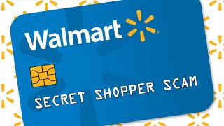 Walmart Secret Shopper Scam | Scam Breakdown