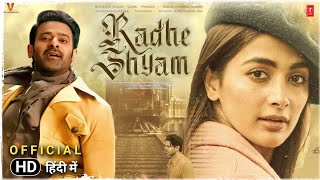 Radheshyam Hindi Dubbed Update, Prabhas, Pooja Hegde, Radhakrishna Kumar, Radheshyam Trailer Hindi,