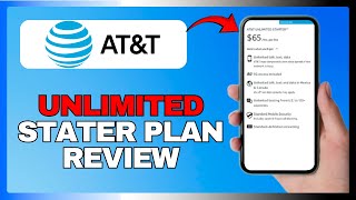 AT\u0026T UNLIMITED STARTER PLAN REVIEW | IS IT WORTH IT IN 2025?