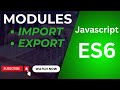JavaScript ES6 Modules Crash Course: Master Export & Import in 10 Minutes!