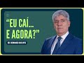 VOCÊ CAIU? DEUS PODE TE RESTAURAR! | Rev. Hernandes Dias Lopes | IPP