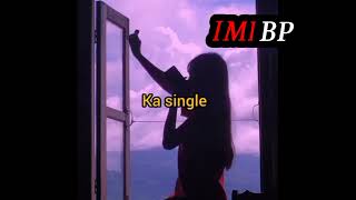 mizo whatsapp status (single) 🥰