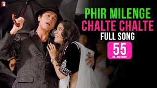 Phir Milenge Chalte Chalte - Full Song - Rab Ne Bana Di Jodi  Shah Rukh Khan