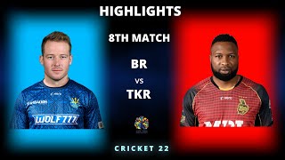 BR vs TKR 8th Match CPL 2022 Highlights | BR vs TKR Full Match Highlights | Hotstar | Cricket 22