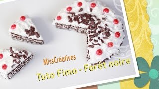 Tuto Fimo - Forêt noire