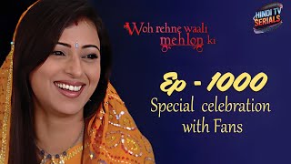 Ep 1000 | Woh Rehne Waali Mehlon Ki | Full HD | वो रहने वाली महलों की | Family Hindi TV Serial