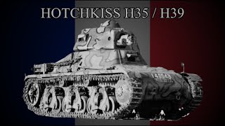 HOTCHKISS H35 / H39 - UN CHAR LEGER TRES MEDIOCRE