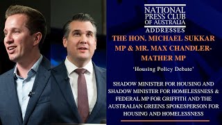 IN FULL: The Hon Michael Sukkar MP & Mr Max Chandler-Mather MP's Address to the National Press Club