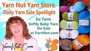 Yarn Sale Daily Spotlight-Ice Yarns Softly Baby Yarn on Sale at Yarn Nut Online Yarn Store