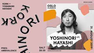 Oslo Classics 2019: Yoshinori Hayashi \u0026 KORK