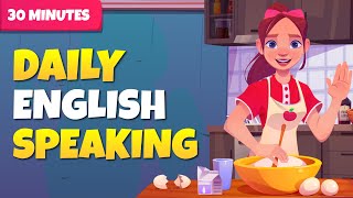 Daily English Speaking Routine | 30 minutes everyday practice