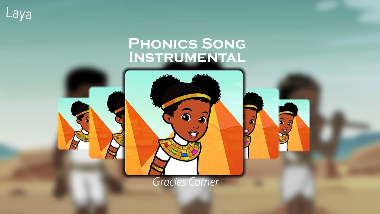 Phonics Song - Gracies Corner | Instrumental (Full Version) - Laya ...