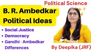 Political Thoughts of B.R Ambedkar