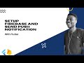 Flutter : How to add firebase and send push notification in flutter app