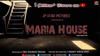 Maria House - Short Film | Horror Movie | JP Star Pictures Movies