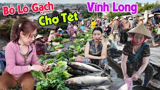 Chợ tết Vĩnh Long - Xót xa hàng 100 lò gạch bỏ hoang Chợ Mang Thít đông nghẹt
