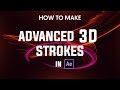 After Effects Tutorials : Advanced 3D Strokes with Trapcode