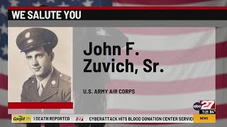 We Salute You: John F. Zuvich, Sr.