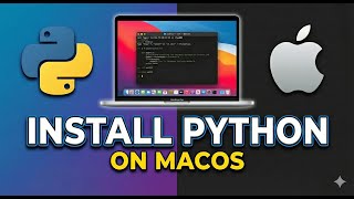 How to Install Python on Mac | Install Python on macOS (NEW!!!)