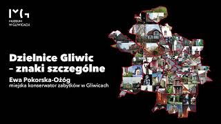 Dzielnice Gliwic… Wykład: Wielkanocna Ostropa