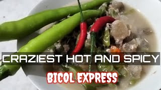 CRAZIEST HOT AND SPICY BICOL EXPRESS MAPAPA UNLI RICE KA