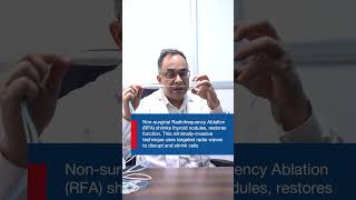 RFA for Thyroid explained by Dr. Shuvro Roy-Choudhury