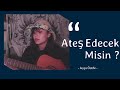 Ayça Özefe - Ateş Edecek Misin? (Cover) | Twitch Kesitleri