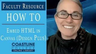 How to Embed HTML in Canvas + Design Plus Option (Faculty)