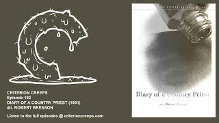 Criterion Creeps Ep 192: Diary of a Country Priest