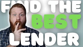 How To Choose The Best Mortgage Lender | First Time Home Buyers