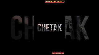 Yaar Tera chetak pe chale song || full screen WhatsApp status || Aman Ap Creation 😎
