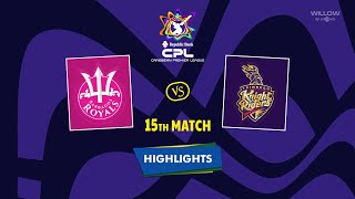 Highlights: 15th Match, Barbados Royals vs Trinbago Knight Riders | 15th Match, BR VS TKR