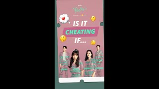 Is It Cheating If... | In Between (半熟男女)