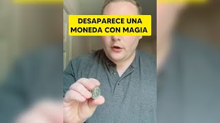 El truco de la moneda que desaparece! 😱 Aprende a hacerlo!