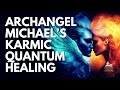 Archangel Michael's Quantum Healing 🌟 Release Attachments & Embrace Your Divine Light”