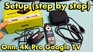 Onn. 4K Pro Google TV: How to Setup for Beginners (step by step)