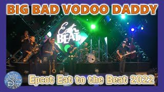 Big Bad Voodoo Daddy | Epcot Eat to the Beat Concert Series | Food and Wine Festival 2022