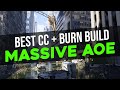 BEST CC + BURN BUILD! Amazing Eclipse Protocol + Airbust Seeker Mine Combo | The Division 2