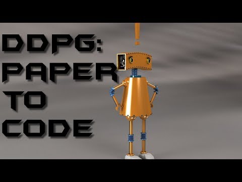 How To Implement Deep Learning Papers Ddpg Tutorial Video Summary