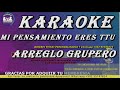 KARAOKE MI PENSAMIENTO ERES TU