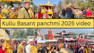 || kullu Basant panchmi 2025 || 2-2-2025 || @ravitheexplorer8436