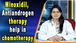 Minoxidil and antiandrogen therapy can improve hair density in chemotherapy-induced alopecia