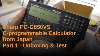 Sharp PC-G850VS Pocket Calculator from Japan - Part 1 (unboxing)