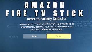 How to Factory Reset the Amazon Fire Tv Stick