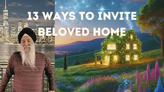 Where is the Guru? - 11/13 Ways to Invite the Beloved Home