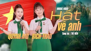 HÁT VỀ ANH - Cover Bích Thảo ft Quỳnh Mơ